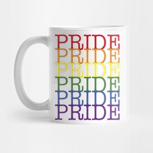 PRIDE PRIDE PRIDE Mug